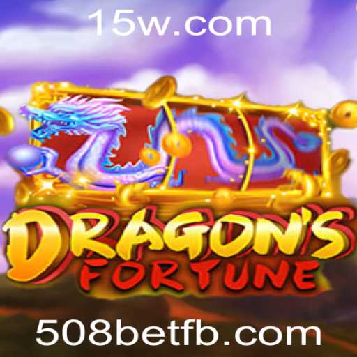 Descubra o Excitante Mundo de DragonFortune no 508bet
